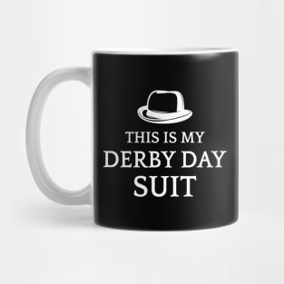 This is my derby day suit, Funny Derby Day 2022 Kentucky horse racing men hat Mug